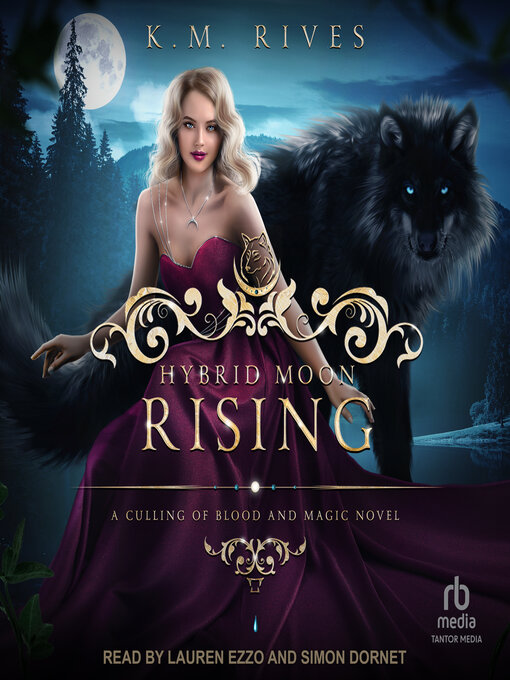 Title details for Hybrid Moon Rising by K.M. Rives - Available